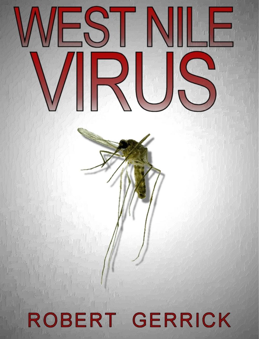 Big bigCover of West Nile Virus