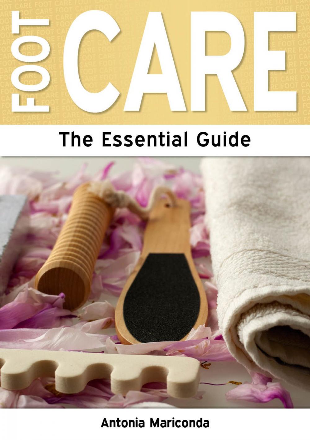 Big bigCover of Foot Care: The Essential Guide