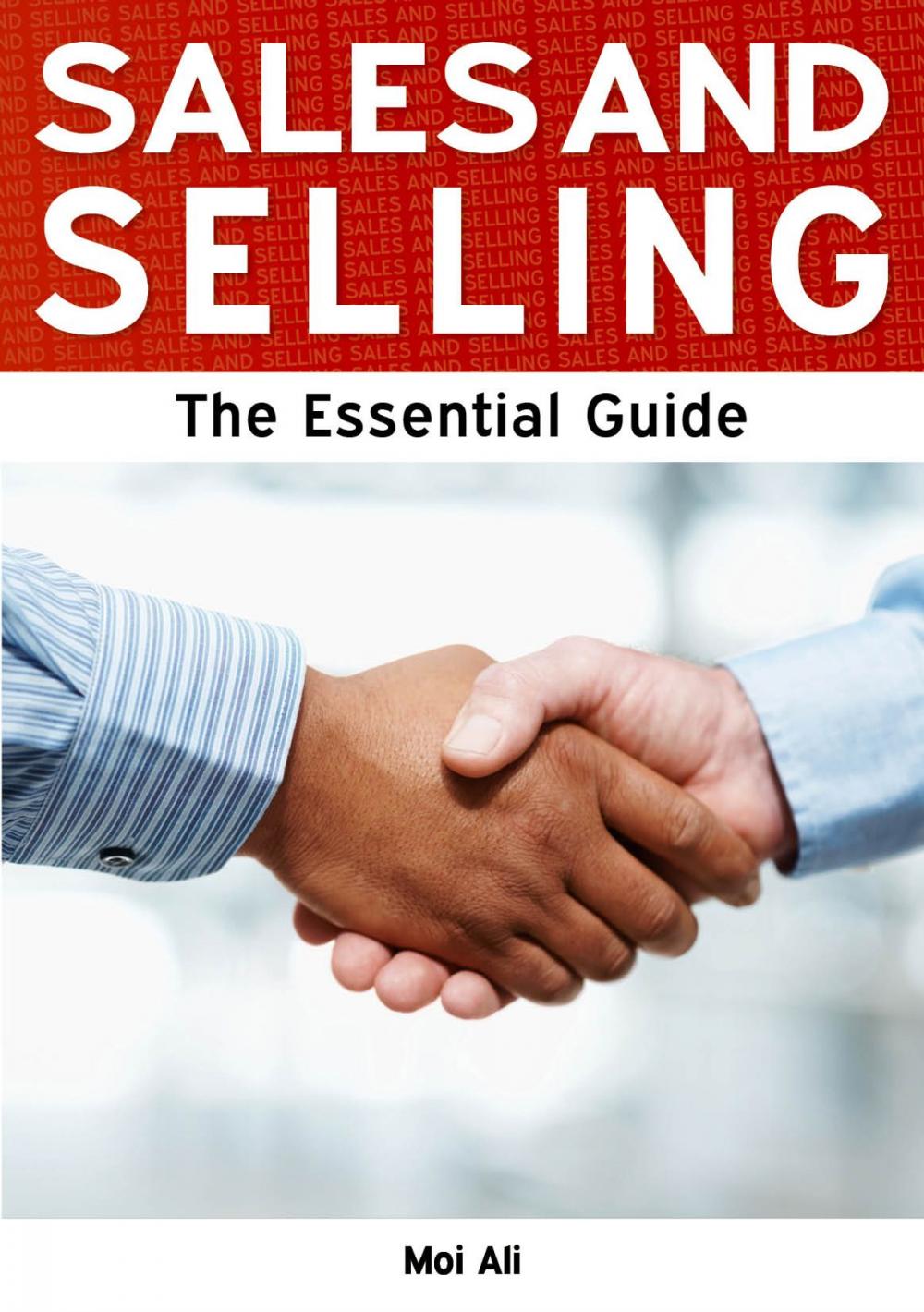 Big bigCover of Sales and Selling: The Essential Guide