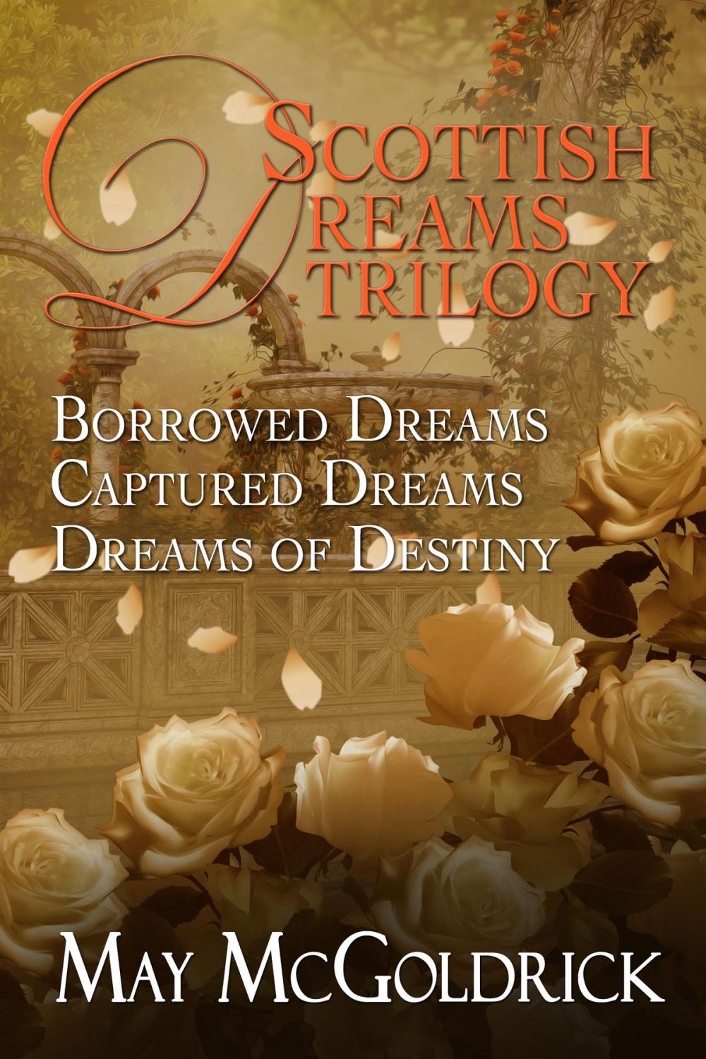 Big bigCover of Scottish Dream Trilogy: 3 Volume Box Set