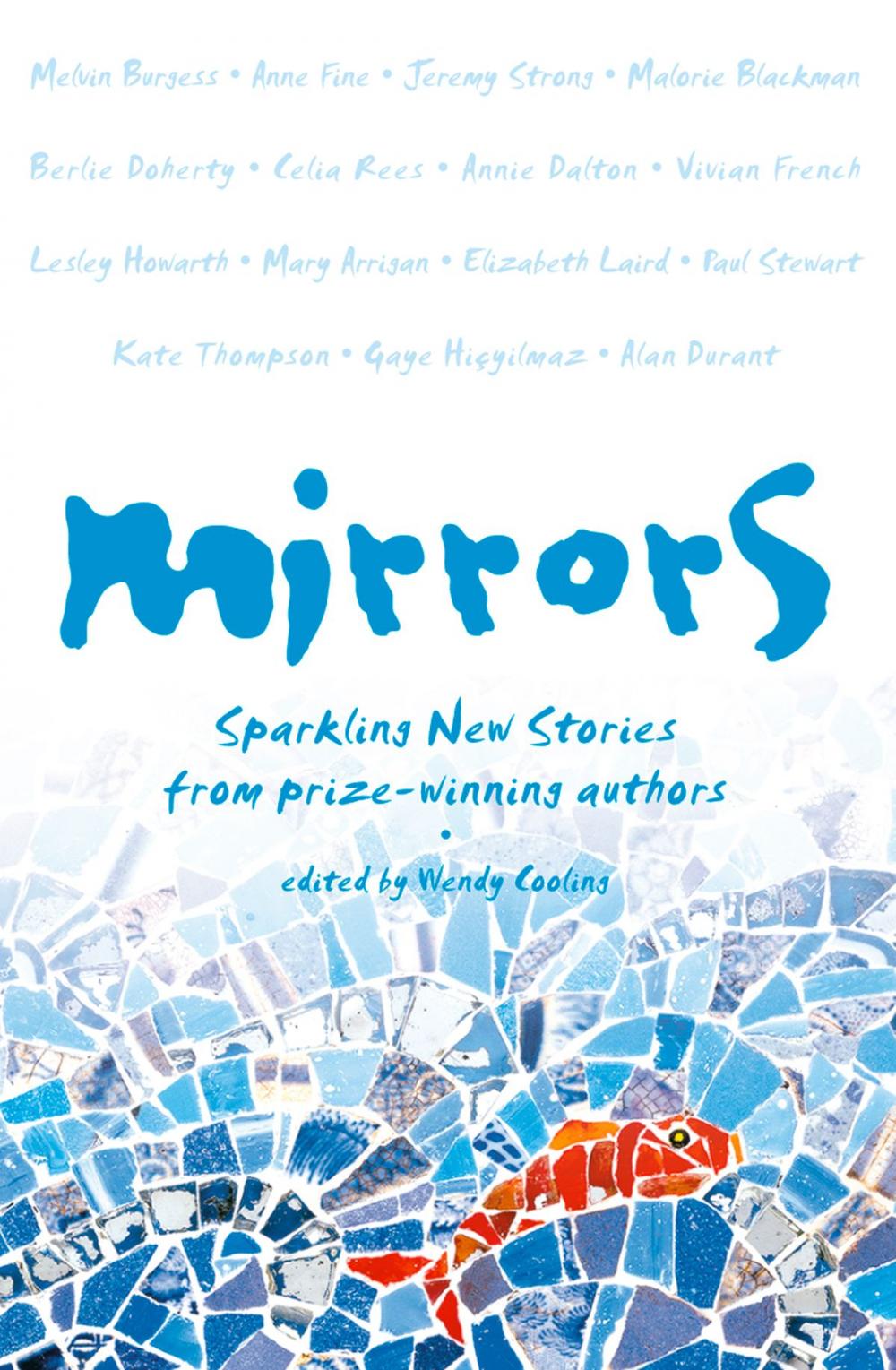 Big bigCover of Mirrors: Sparkling new stories from prize-winning authors