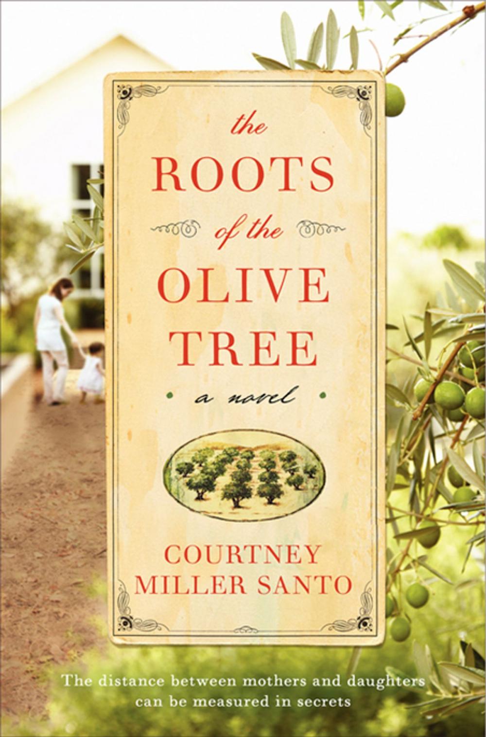 Big bigCover of The Roots of the Olive Tree