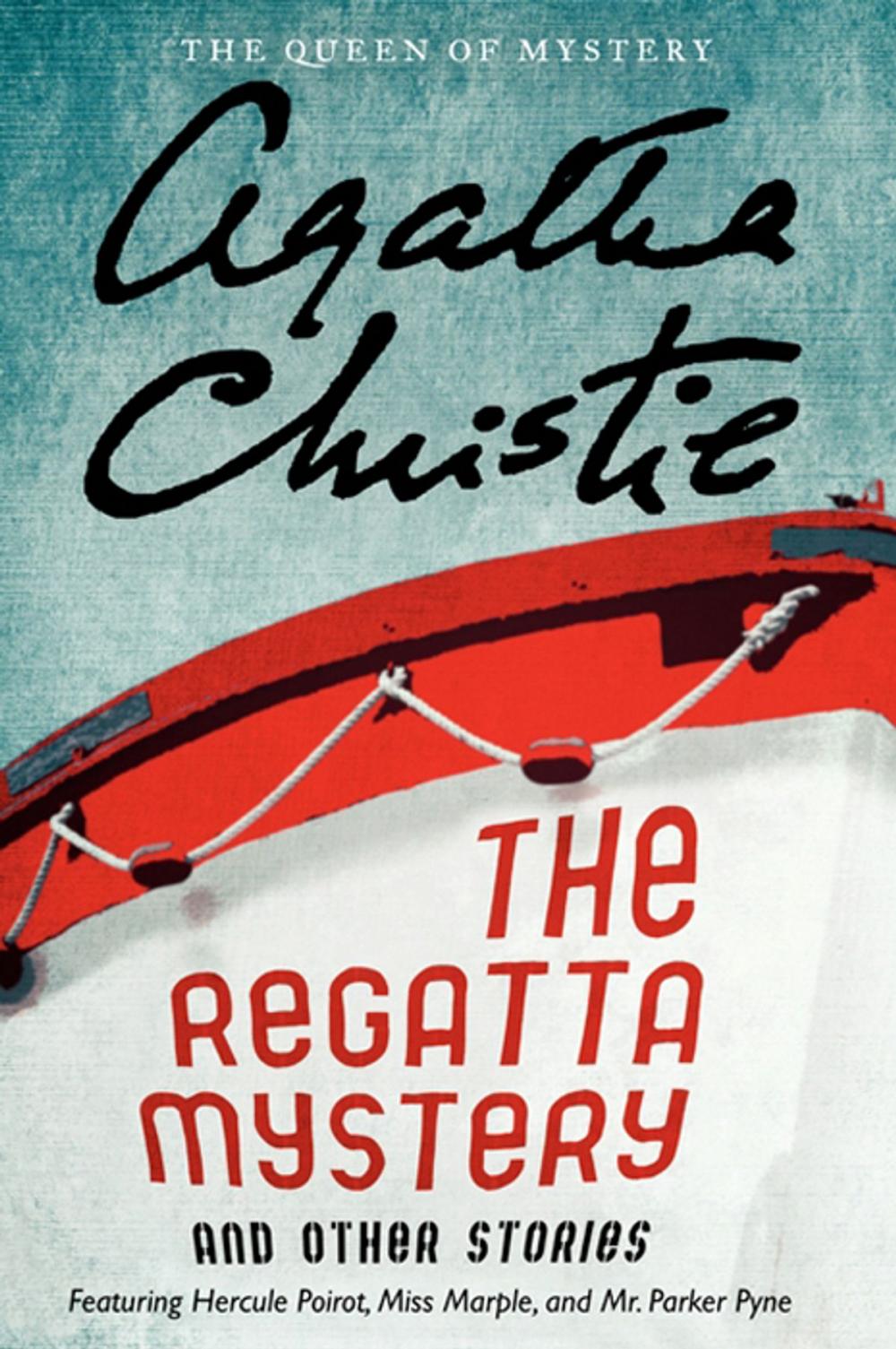 Big bigCover of The Regatta Mystery And Other Stories