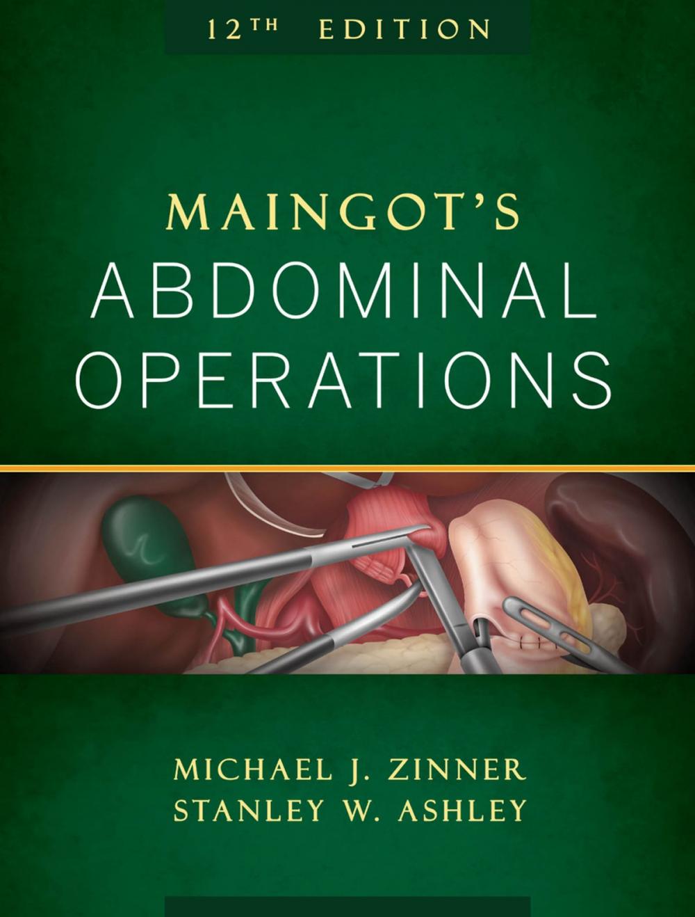 Big bigCover of Maingot's Abdominal Operations, 12th Edition