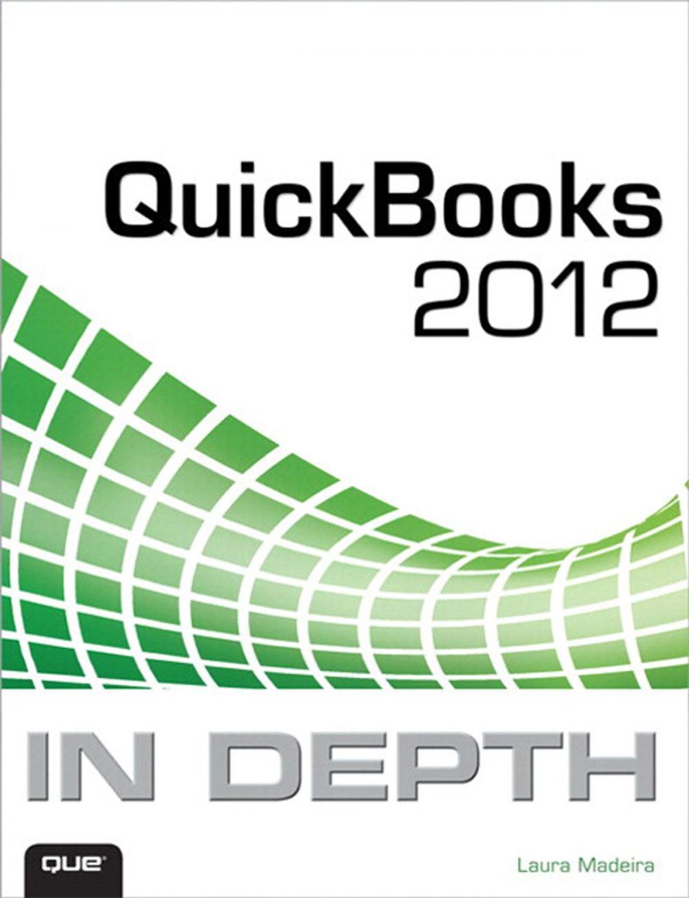 Big bigCover of QuickBooks 2012 In Depth