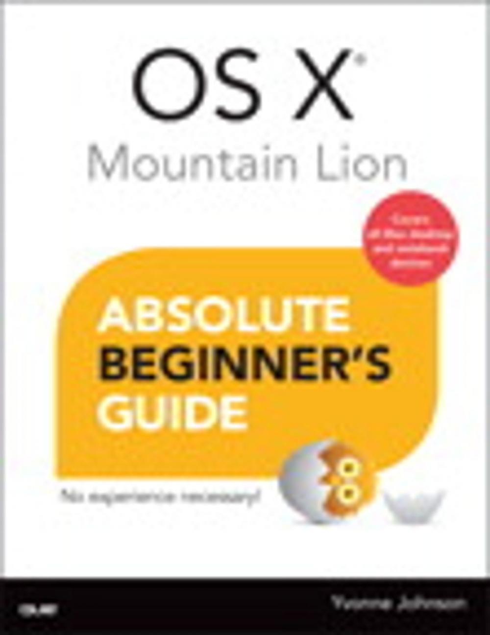 Big bigCover of OS X Mountain Lion Absolute Beginner's Guide