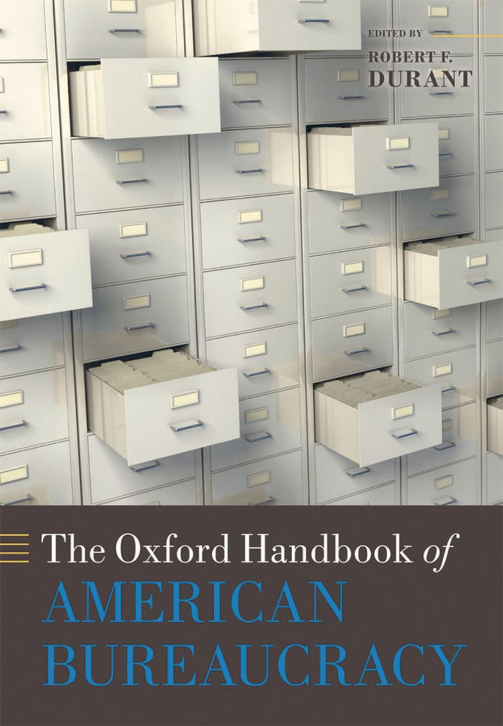 Big bigCover of The Oxford Handbook of American Bureaucracy