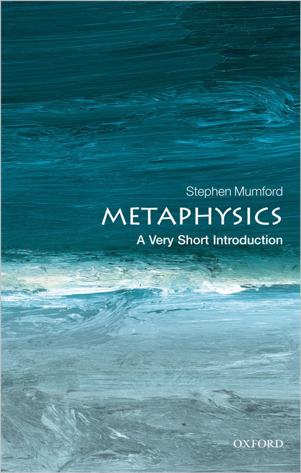 Big bigCover of Metaphysics: A Very Short Introduction