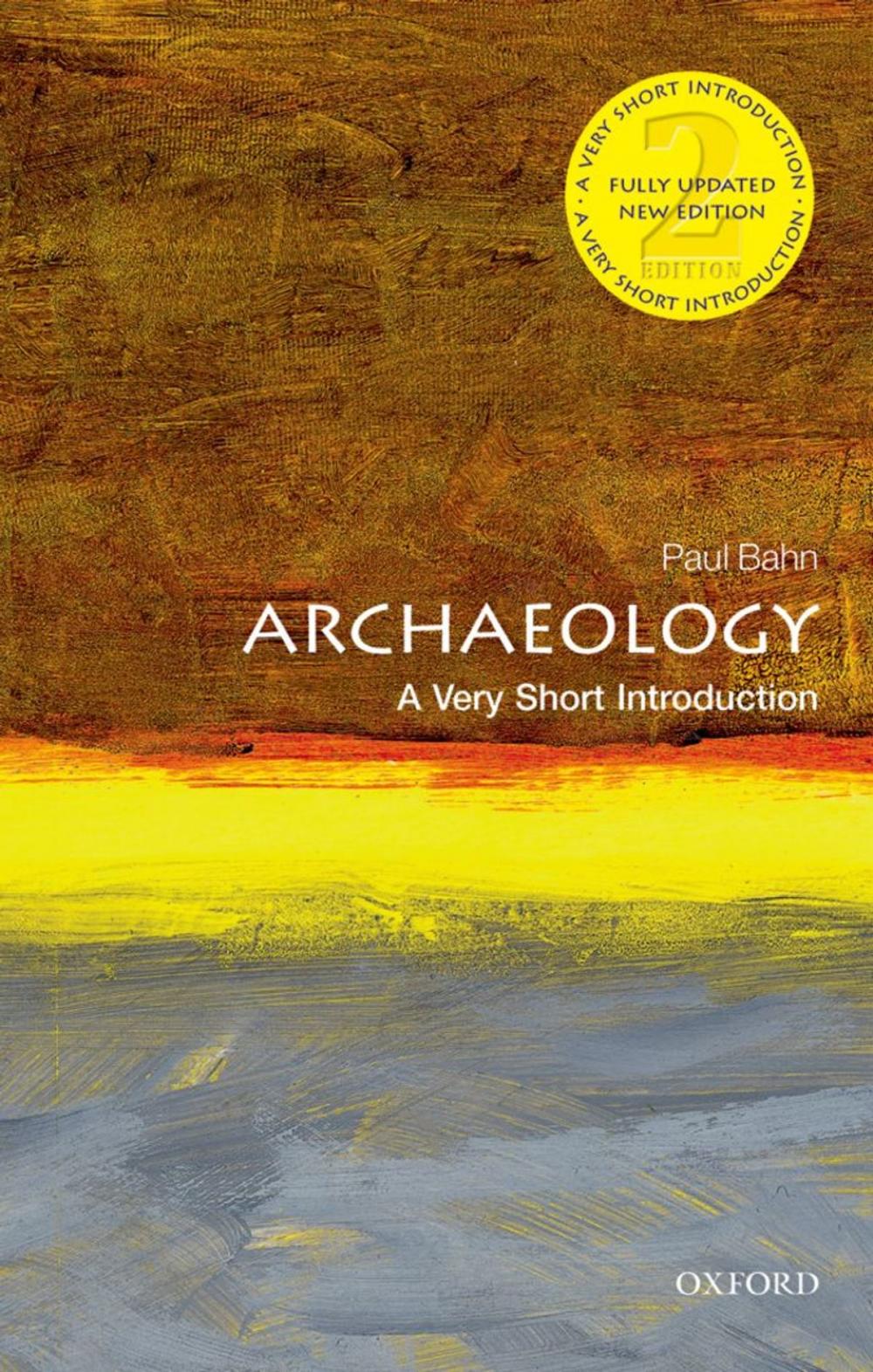 Big bigCover of Archaeology: A Very Short Introduction