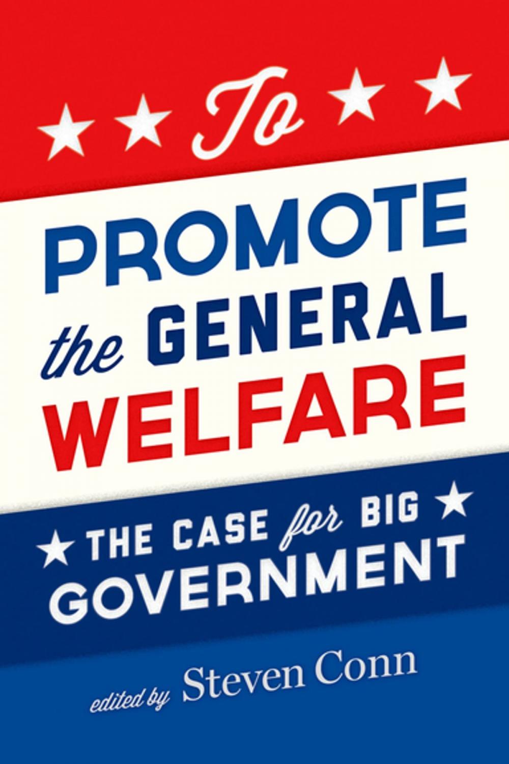 Big bigCover of To Promote the General Welfare