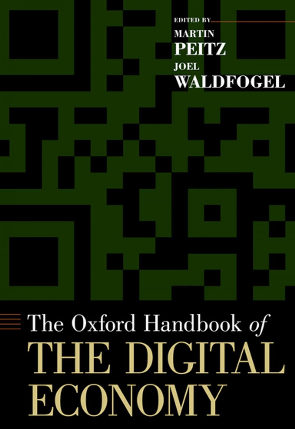 Big bigCover of The Oxford Handbook of the Digital Economy