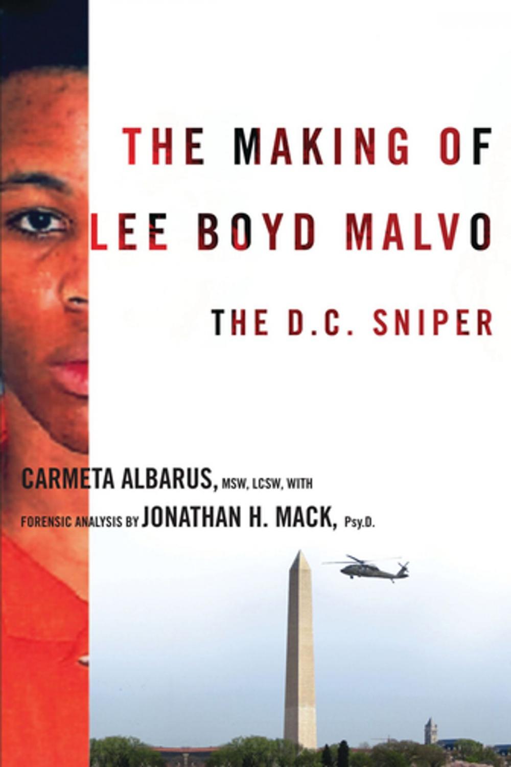 Big bigCover of The Making of Lee Boyd Malvo