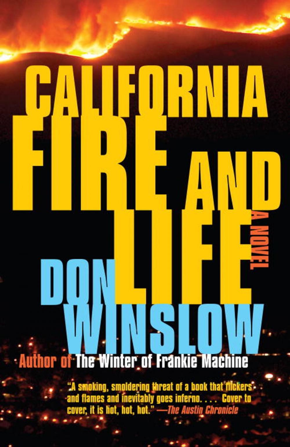 Big bigCover of California Fire and Life