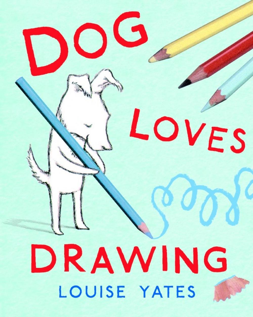 Big bigCover of Dog Loves Drawing