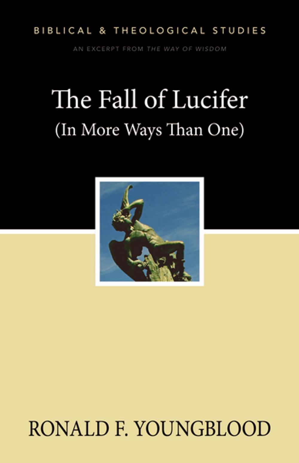 Big bigCover of The Fall of Lucifer (In More Ways Than One)