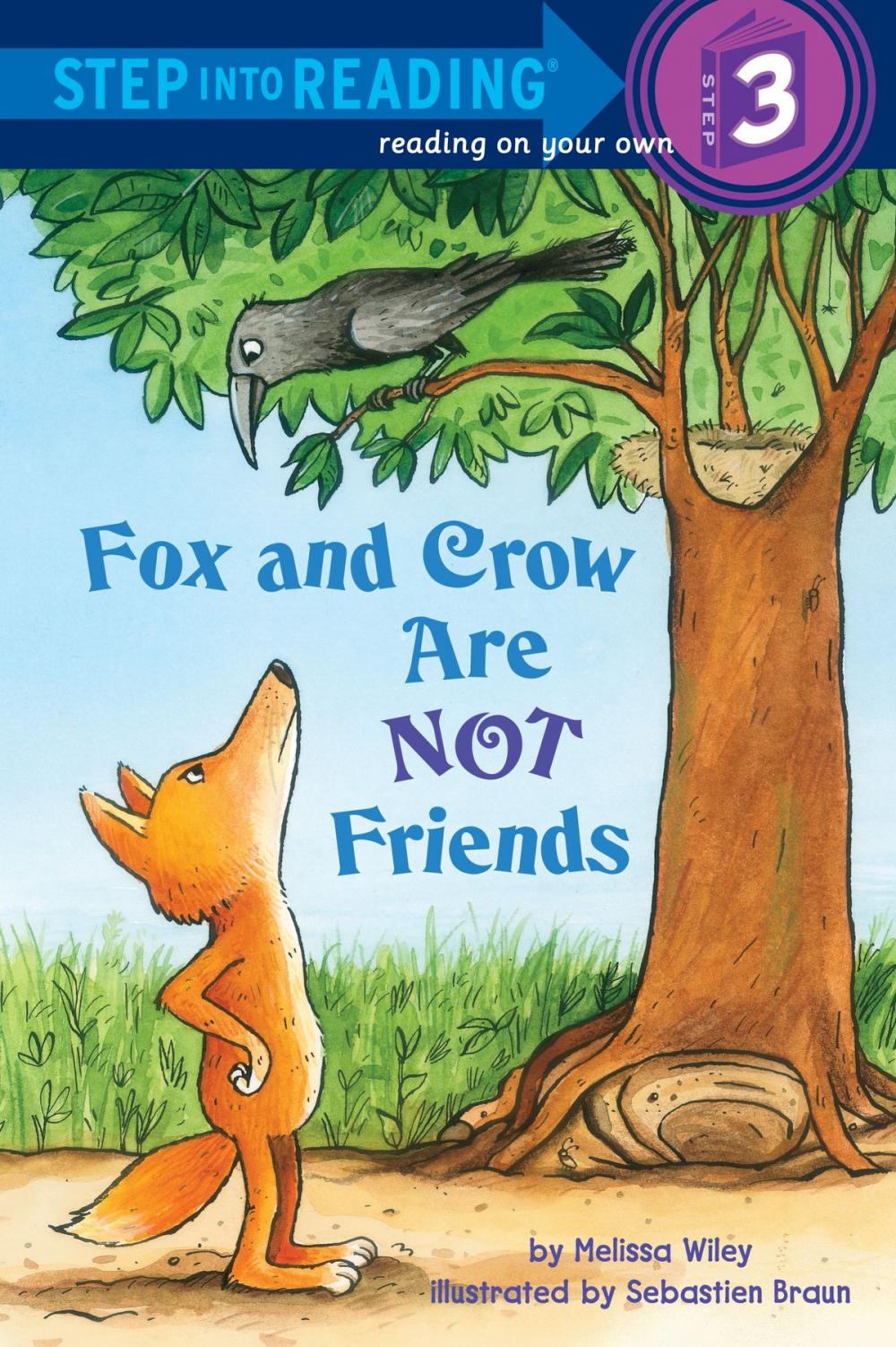 Big bigCover of Fox and Crow Are Not Friends