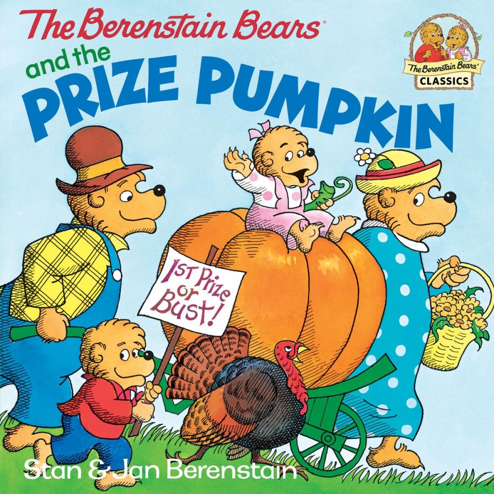 Big bigCover of The Berenstain Bears and the Prize Pumpkin