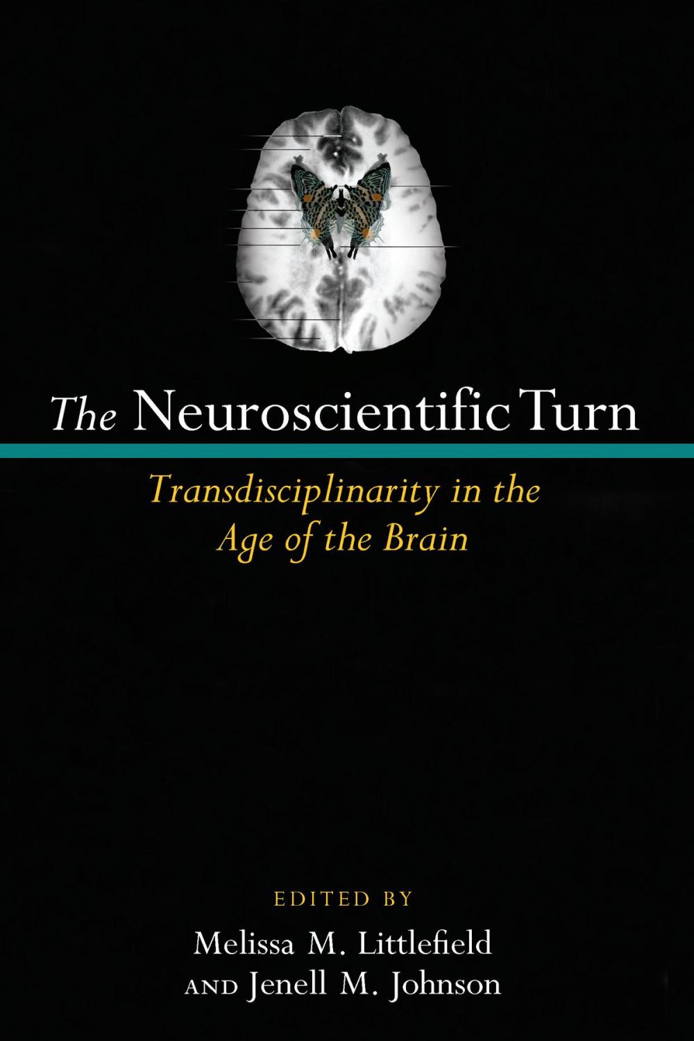 Big bigCover of The Neuroscientific Turn