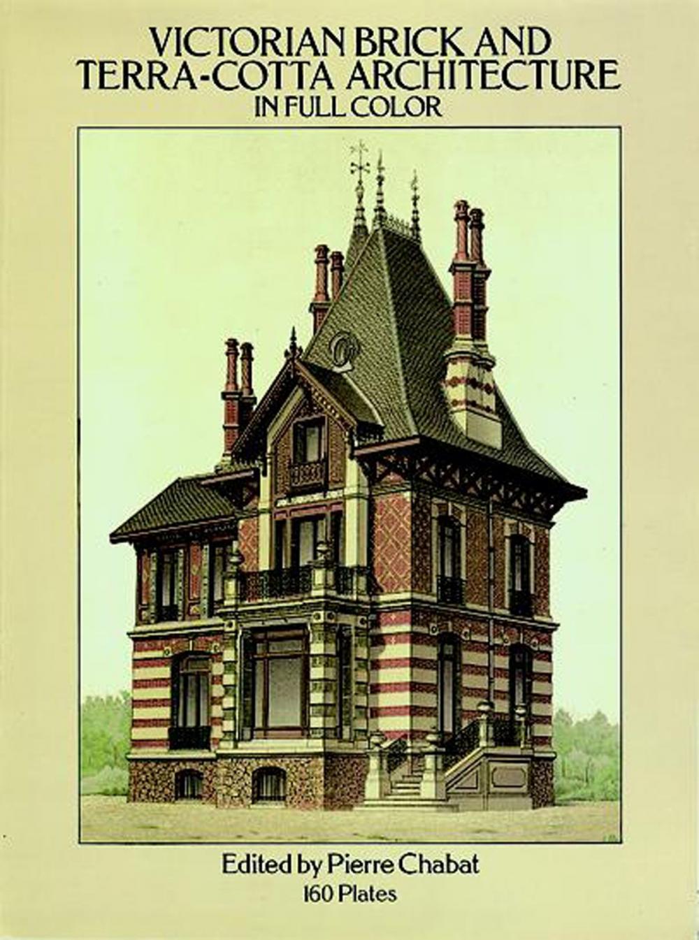 Big bigCover of Victorian Brick and Terra-Cotta Architecture in Full Color