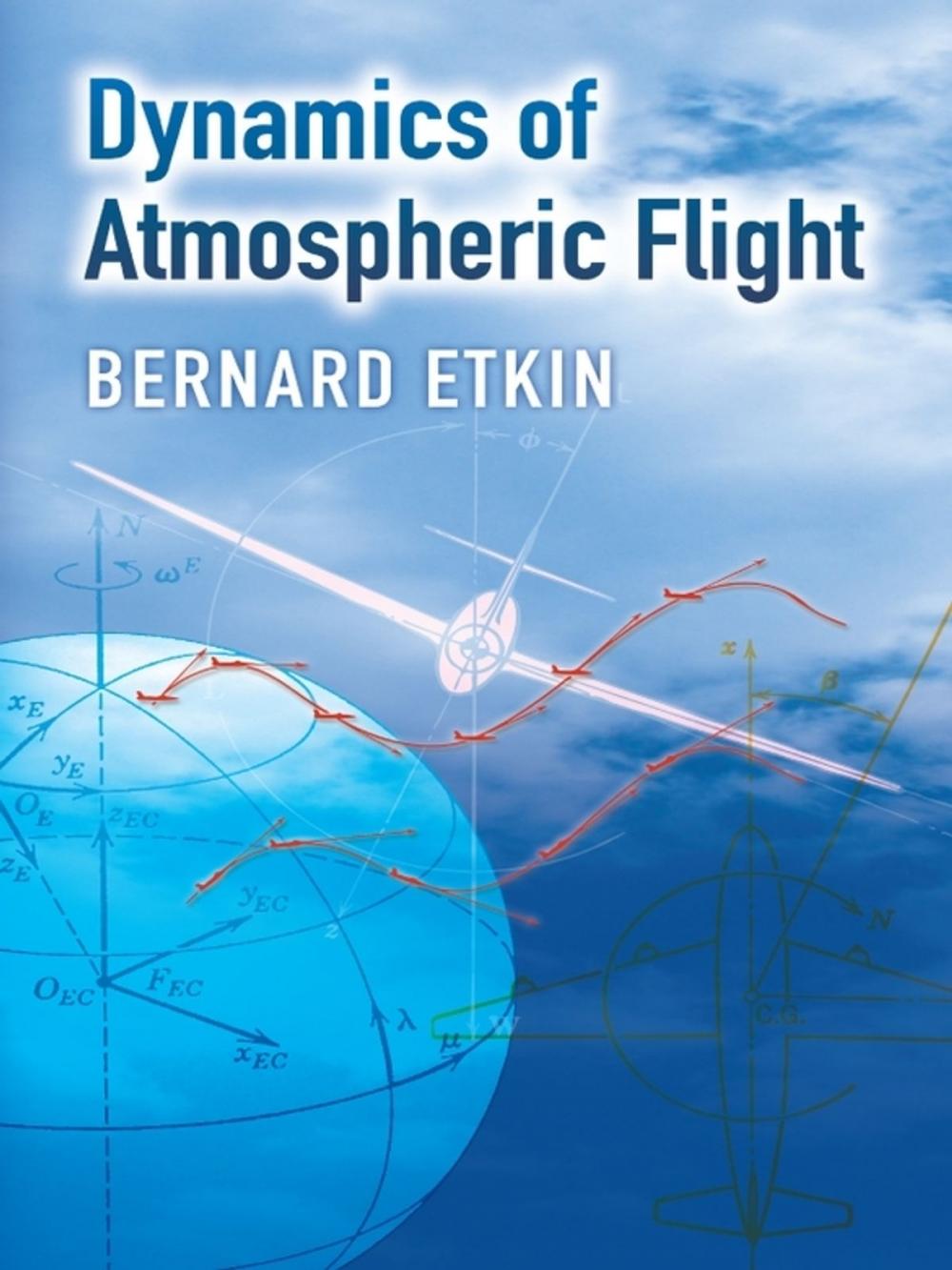 Big bigCover of Dynamics of Atmospheric Flight