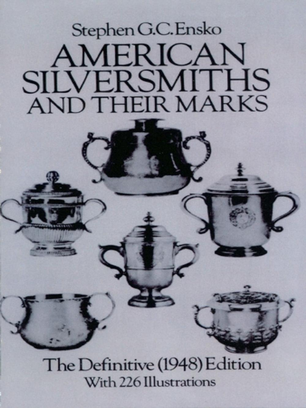 Big bigCover of American Silversmiths and Their Marks