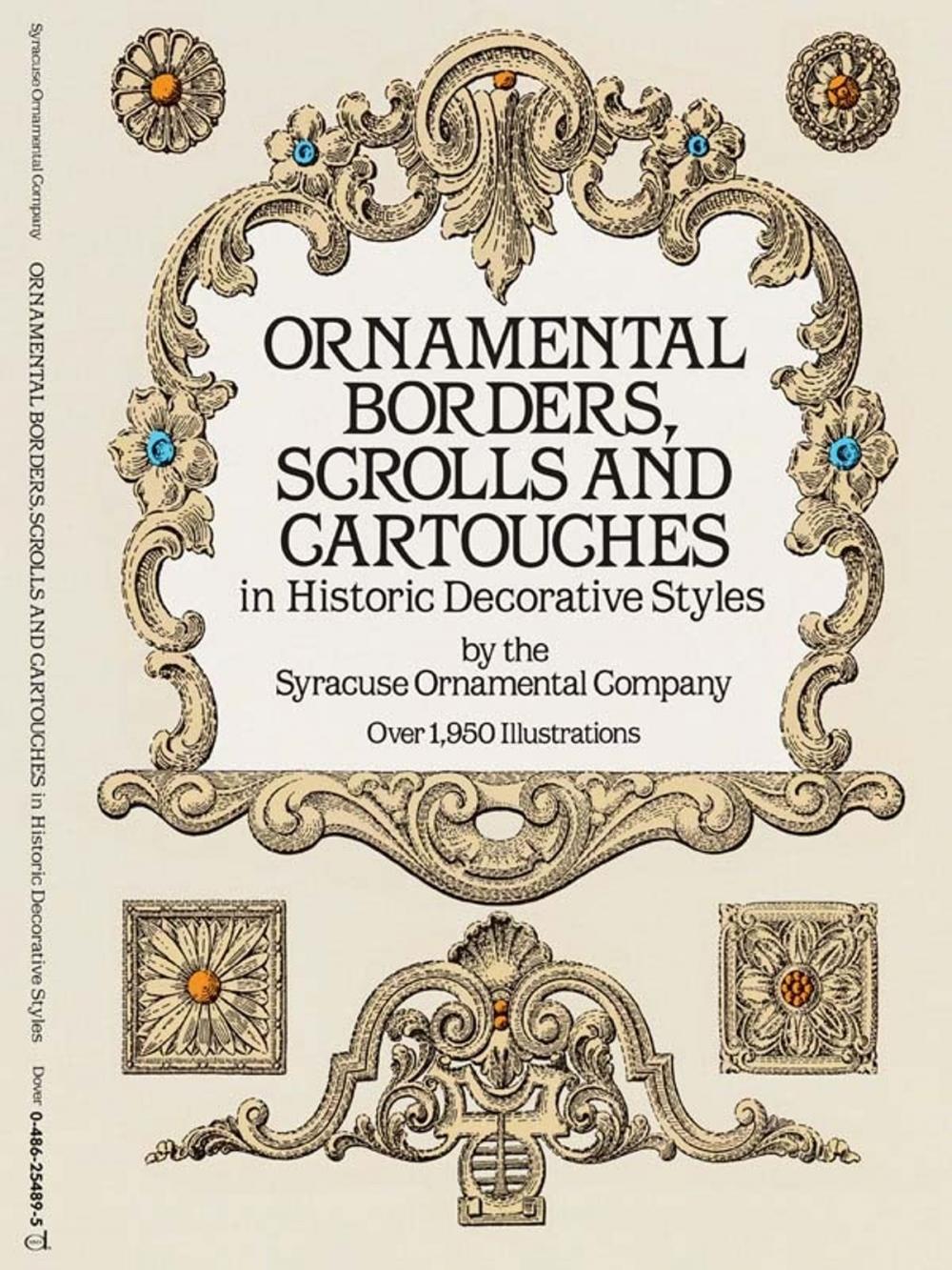 Big bigCover of Ornamental Borders, Scrolls and Cartouches in Historic Decorative Styles