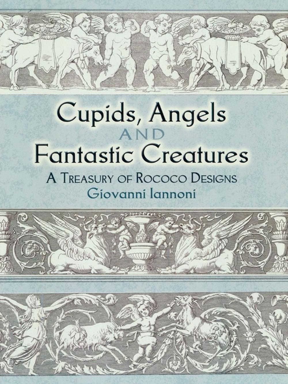 Big bigCover of Cupids, Angels and Fantastic Creatures