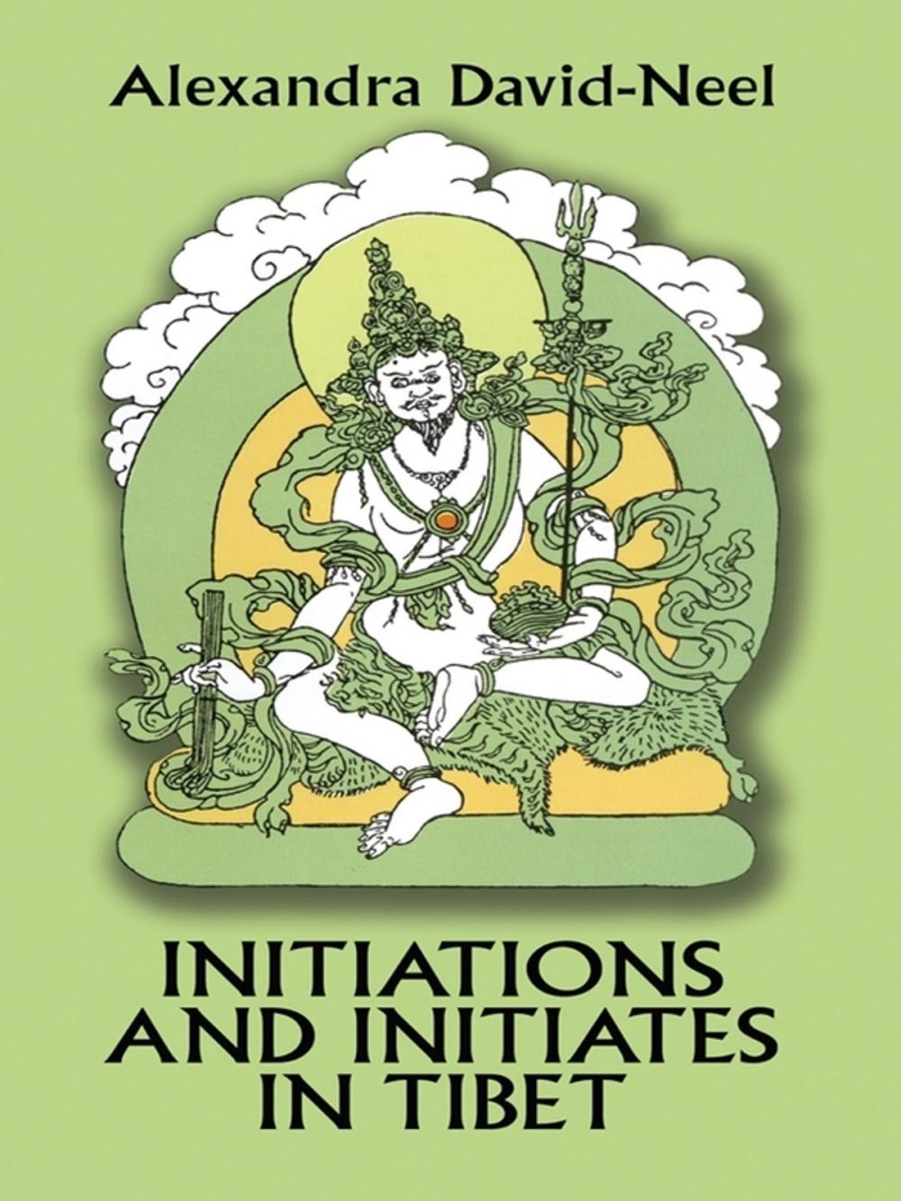 Big bigCover of Initiations and Initiates in Tibet