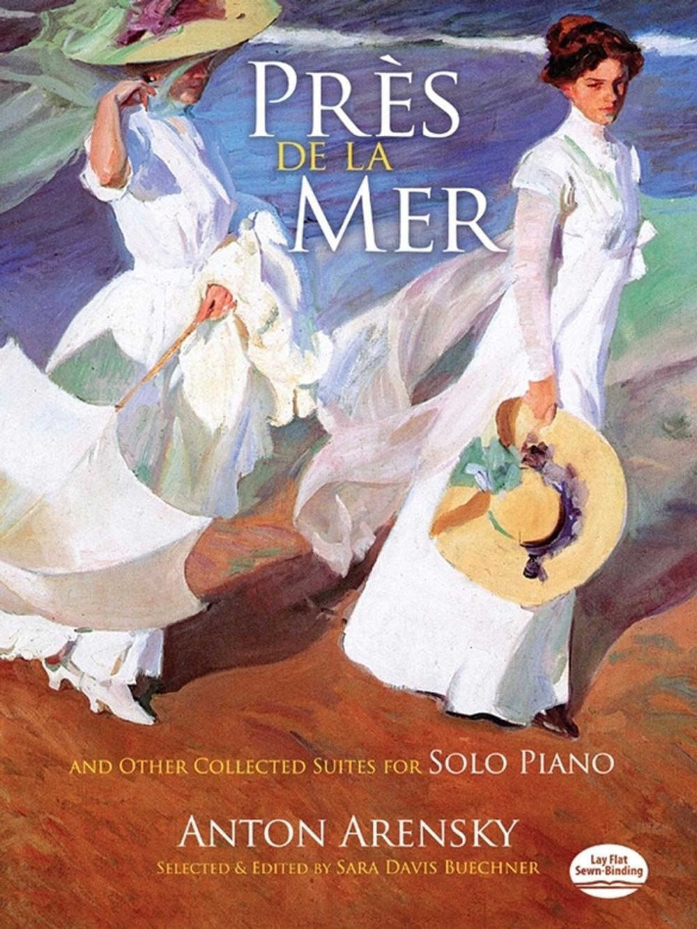 Big bigCover of Près de la Mer and Other Collected Suites for Solo Piano