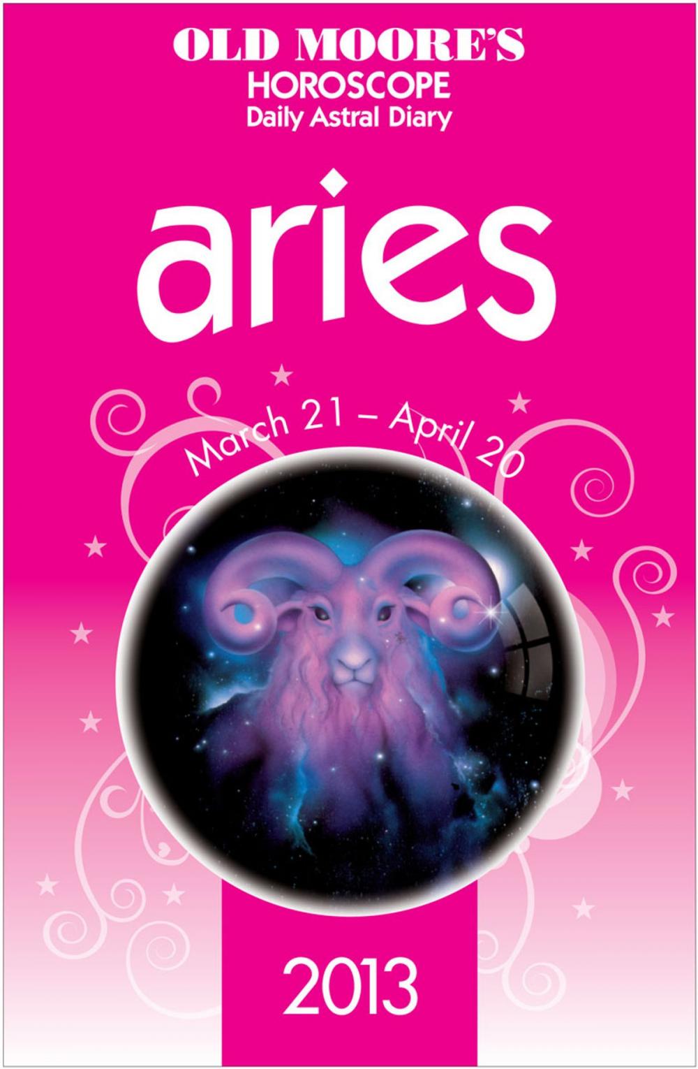 Big bigCover of Old Moore's Horoscope 2013 Aries