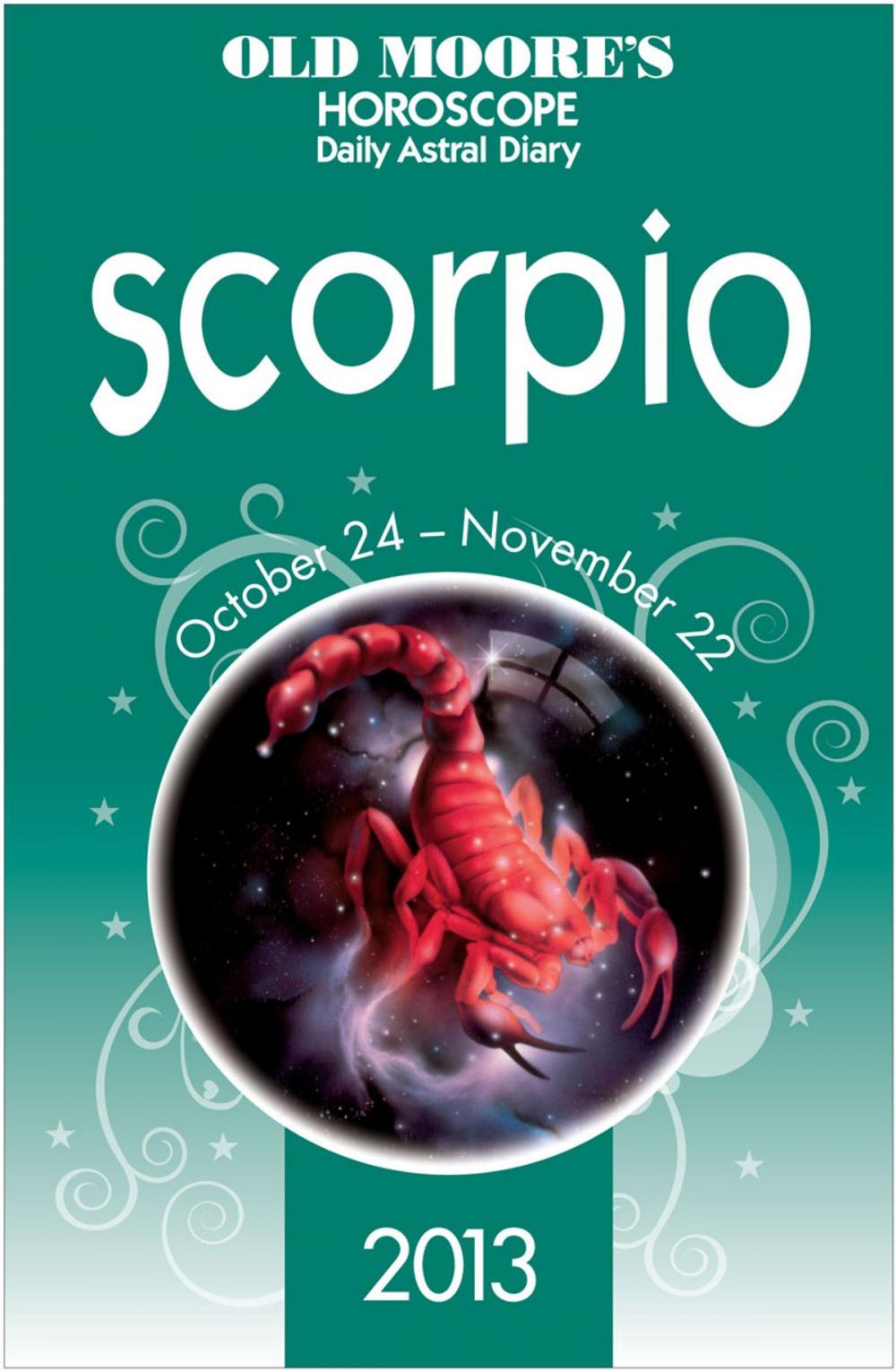 Big bigCover of Old Moore's Horoscope 2013 Scorpio