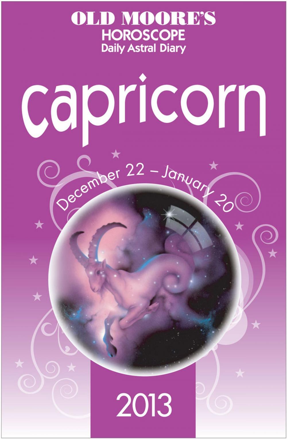 Big bigCover of Old Moore's Horoscope 2013 Capricorn