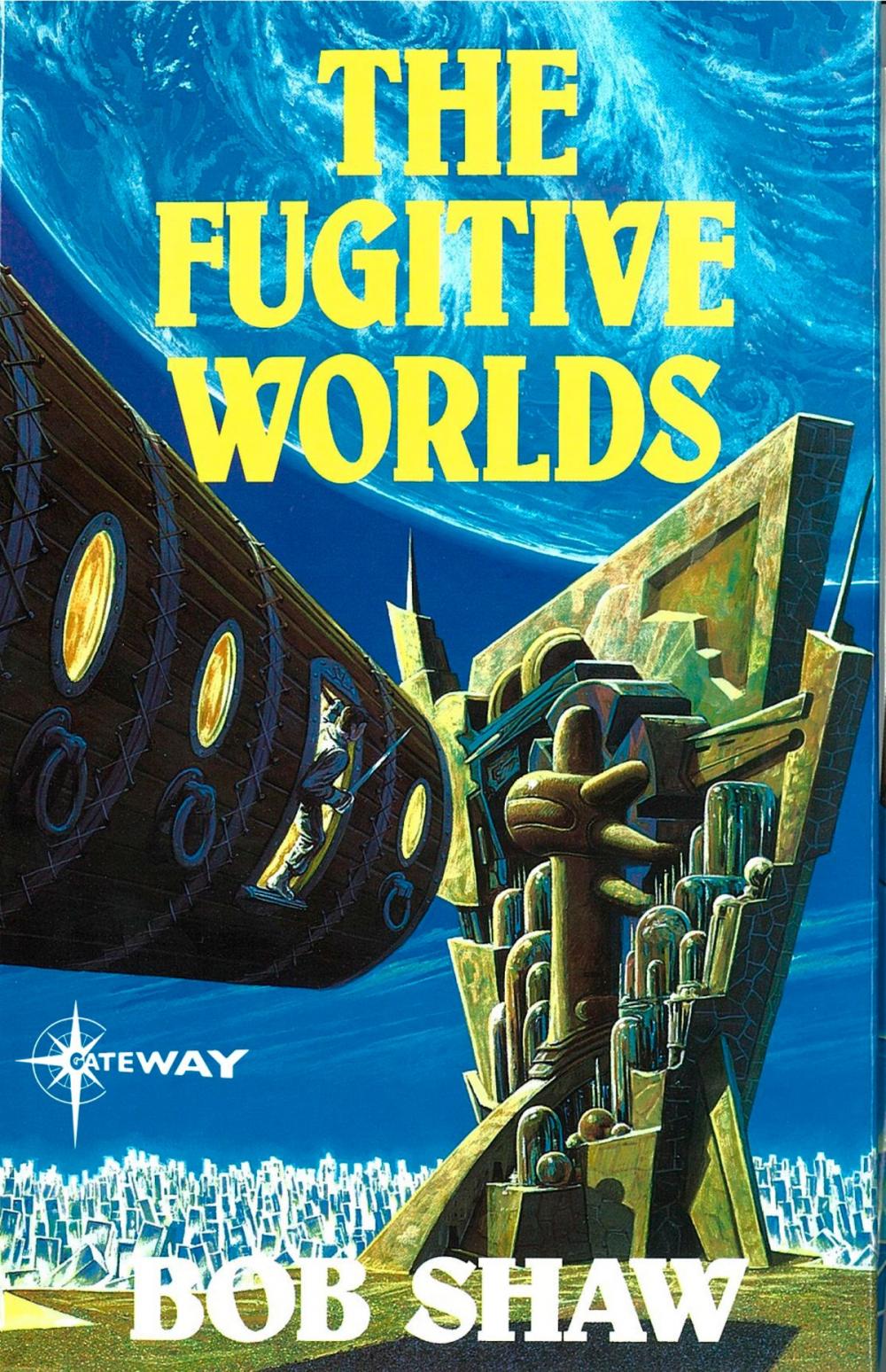 Big bigCover of The Fugitive Worlds