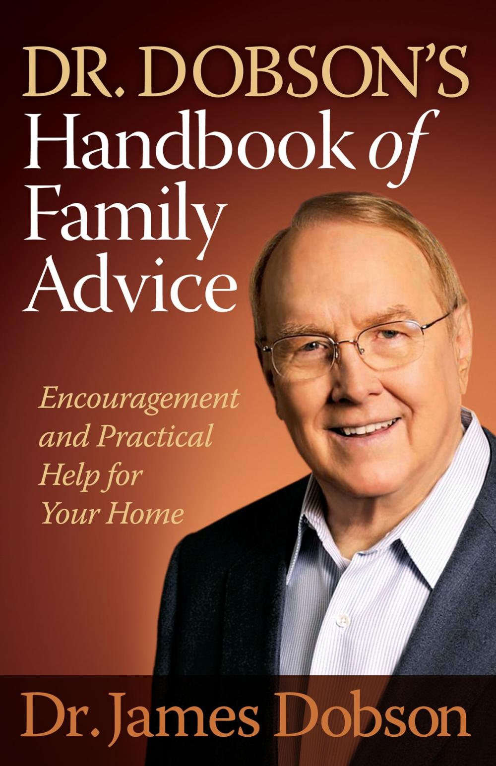 Big bigCover of Dr. Dobson's Handbook of Family Advice