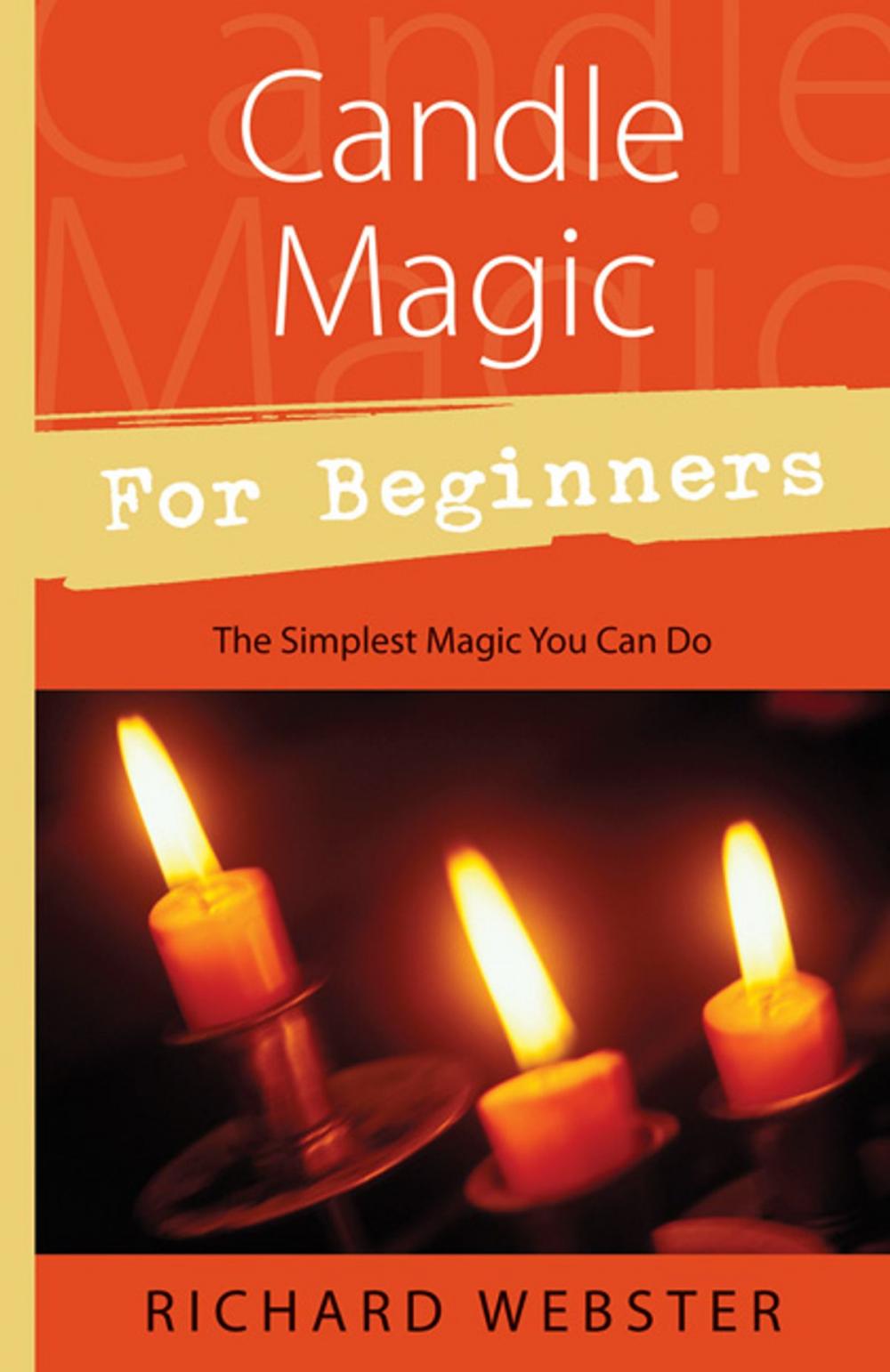 Big bigCover of Candle Magic for Beginners: The Simplest Magic You Can Do