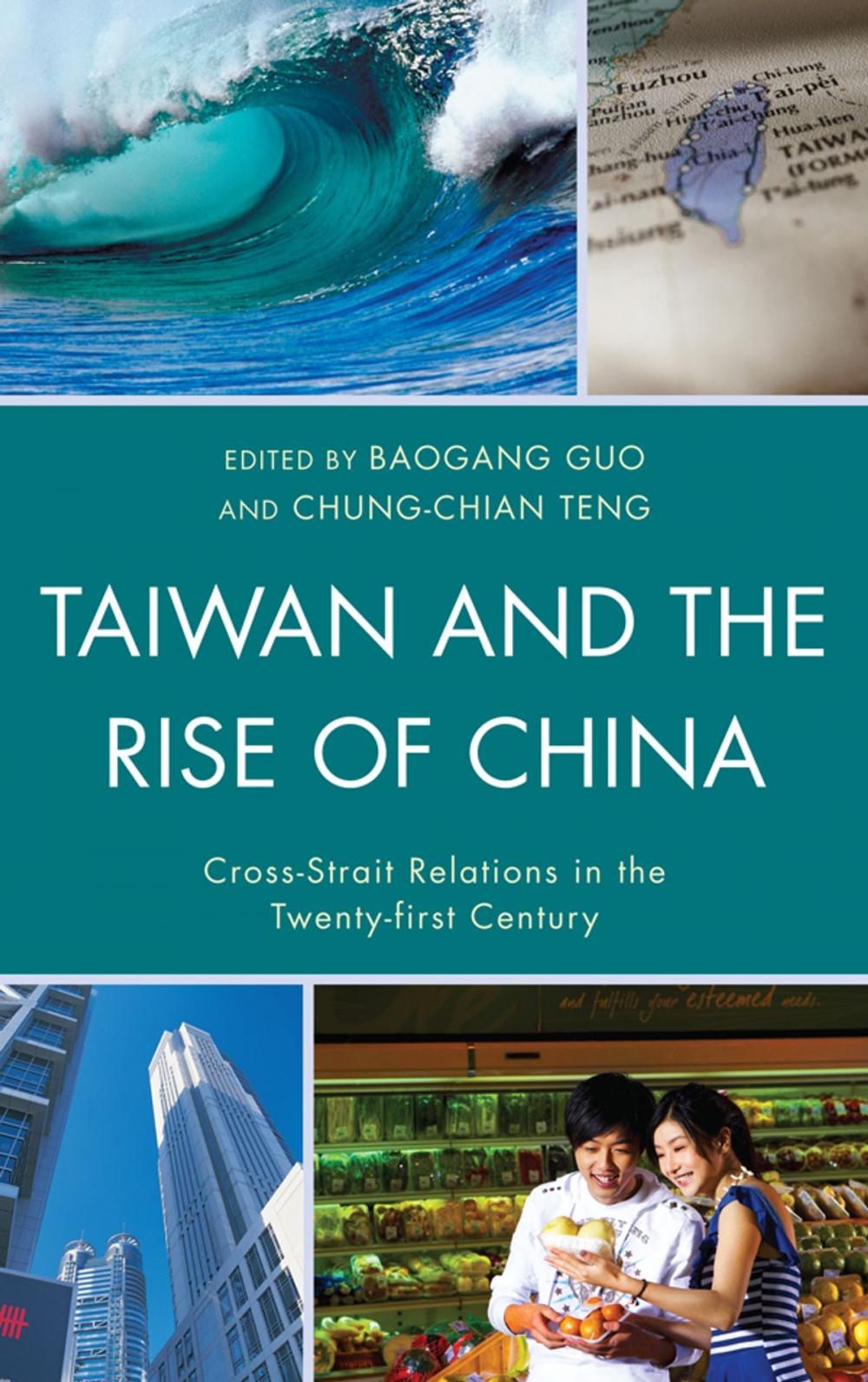 Big bigCover of Taiwan and the Rise of China