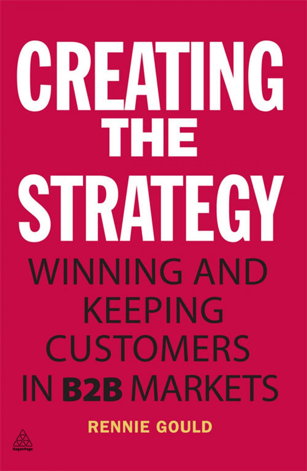 Big bigCover of Creating the Strategy