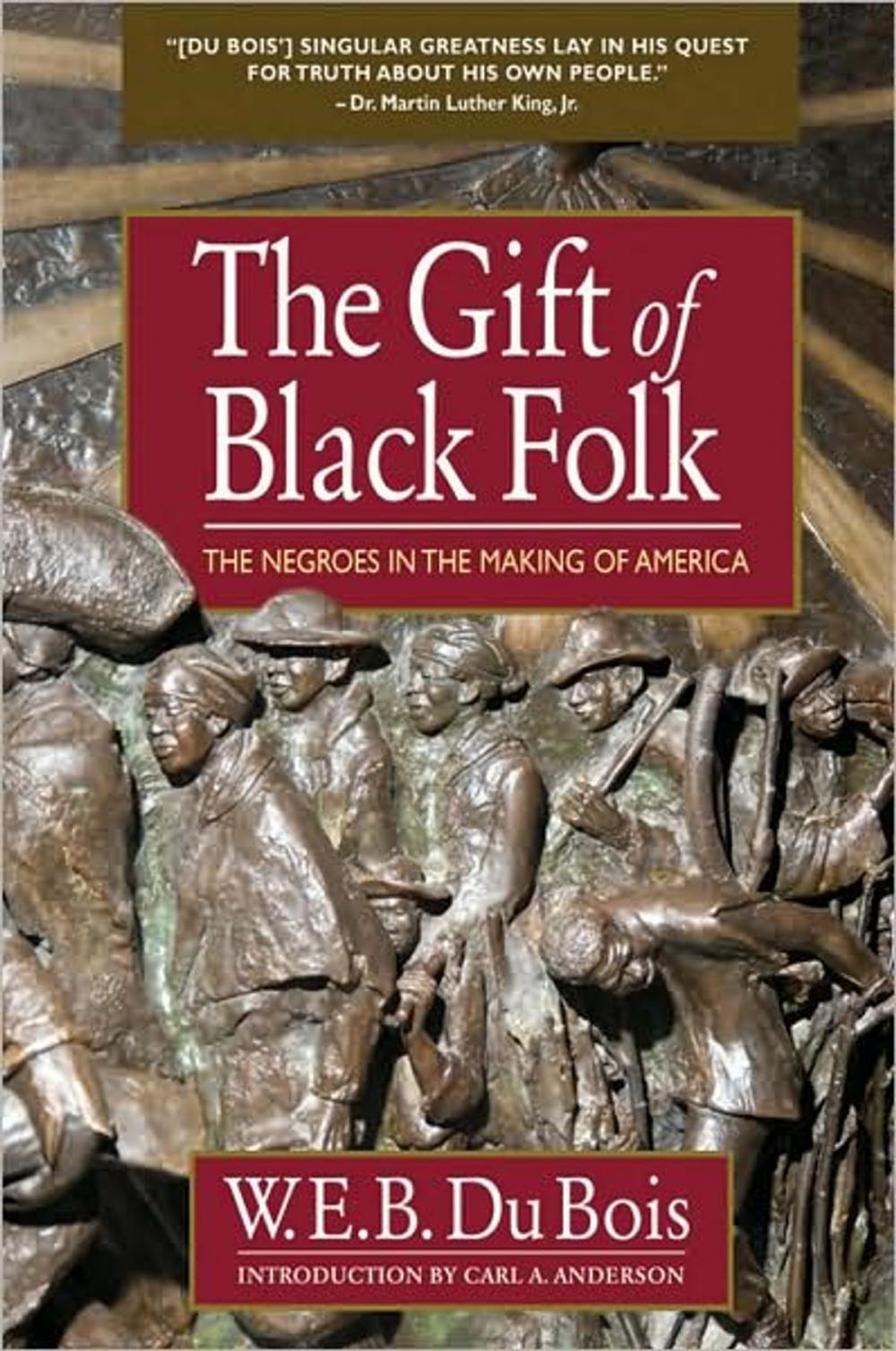 Big bigCover of The Gift of Black Folk