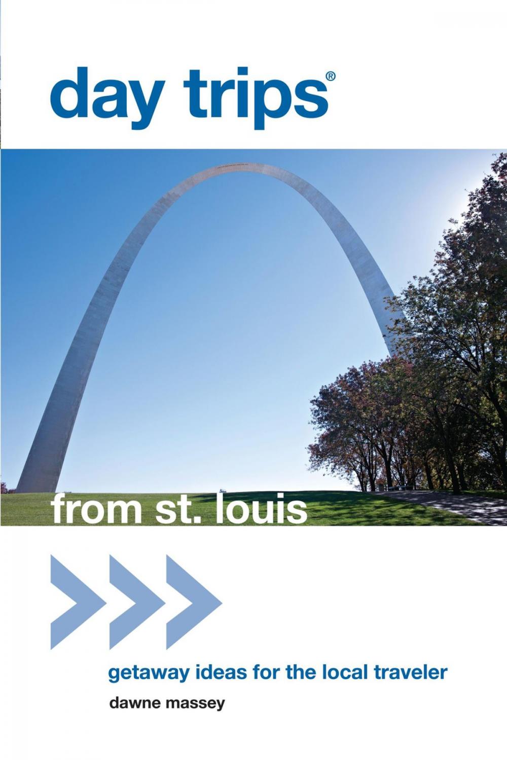 Big bigCover of Day Trips® from St. Louis