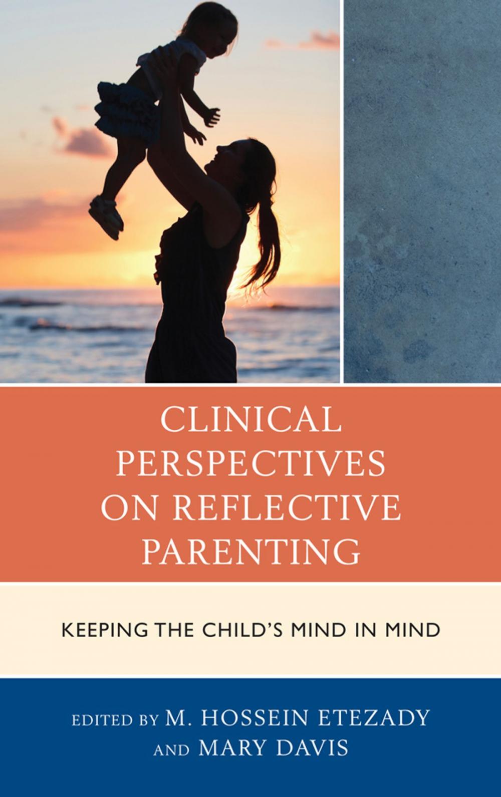 Big bigCover of Clinical Perspectives on Reflective Parenting