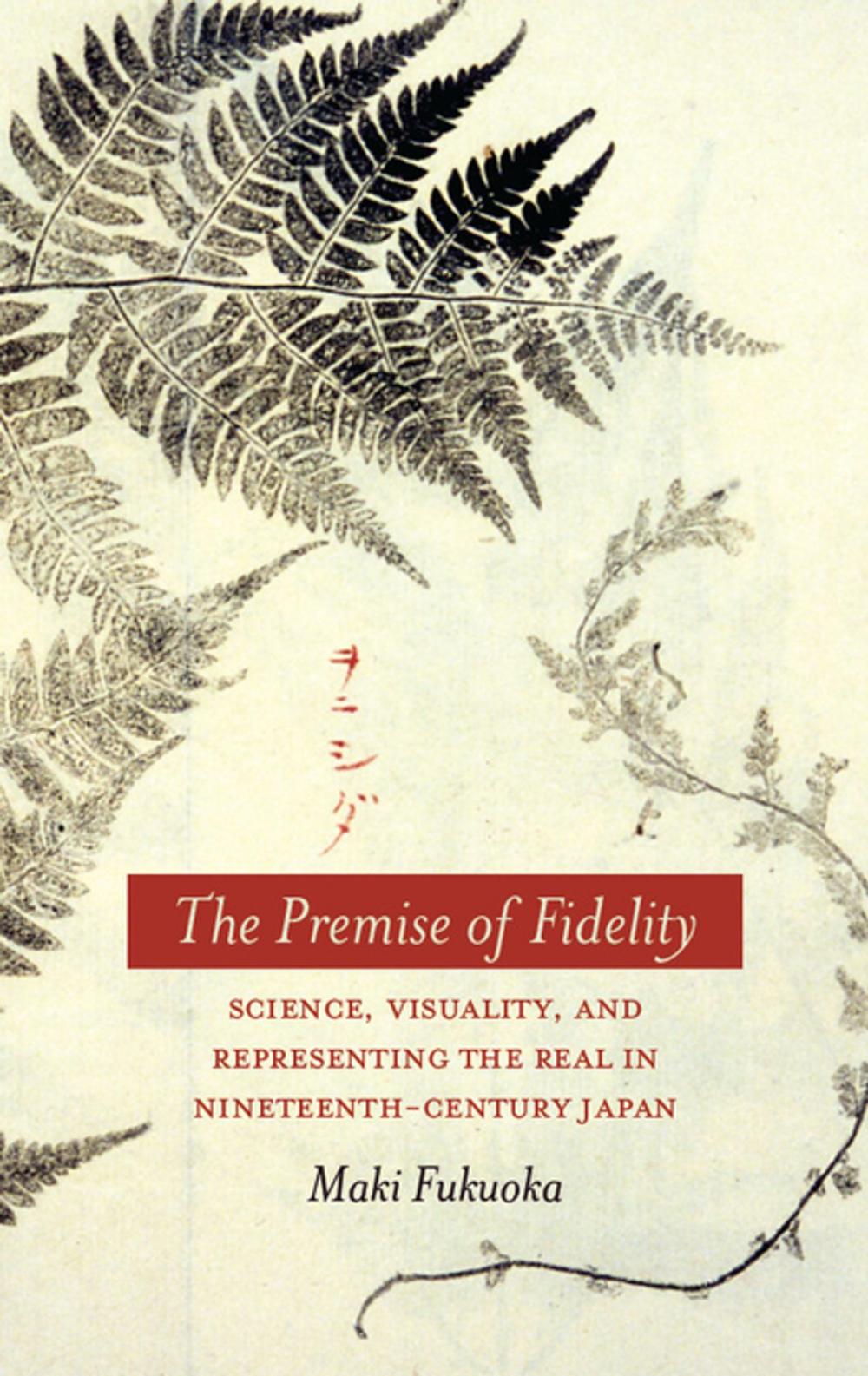 Big bigCover of The Premise of Fidelity