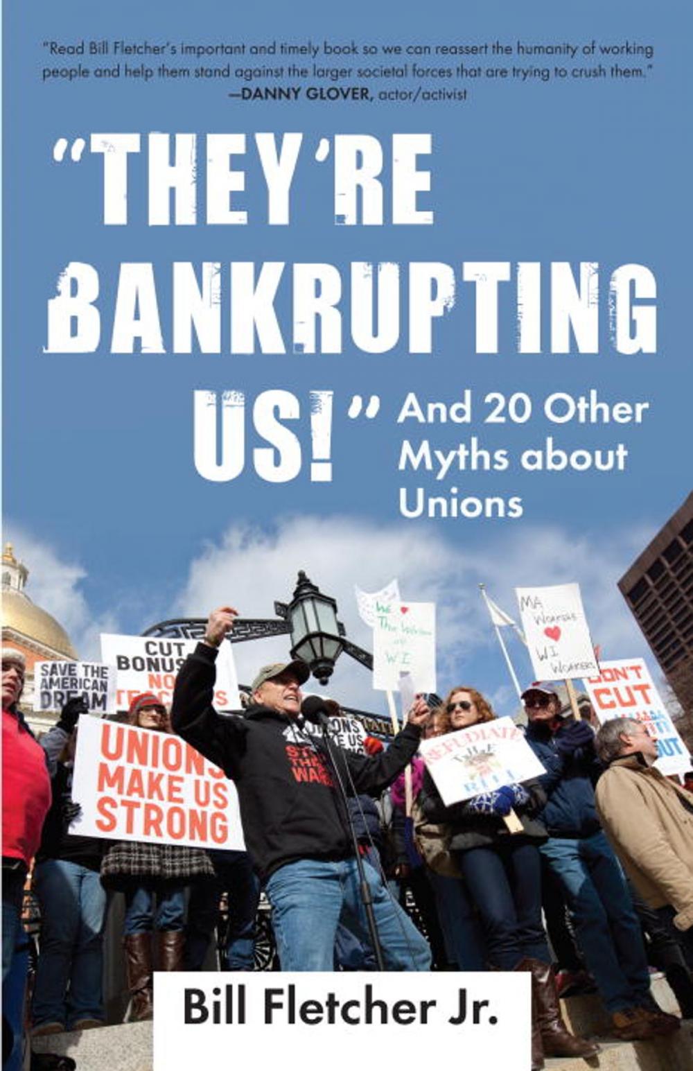 Big bigCover of "They're Bankrupting Us!"