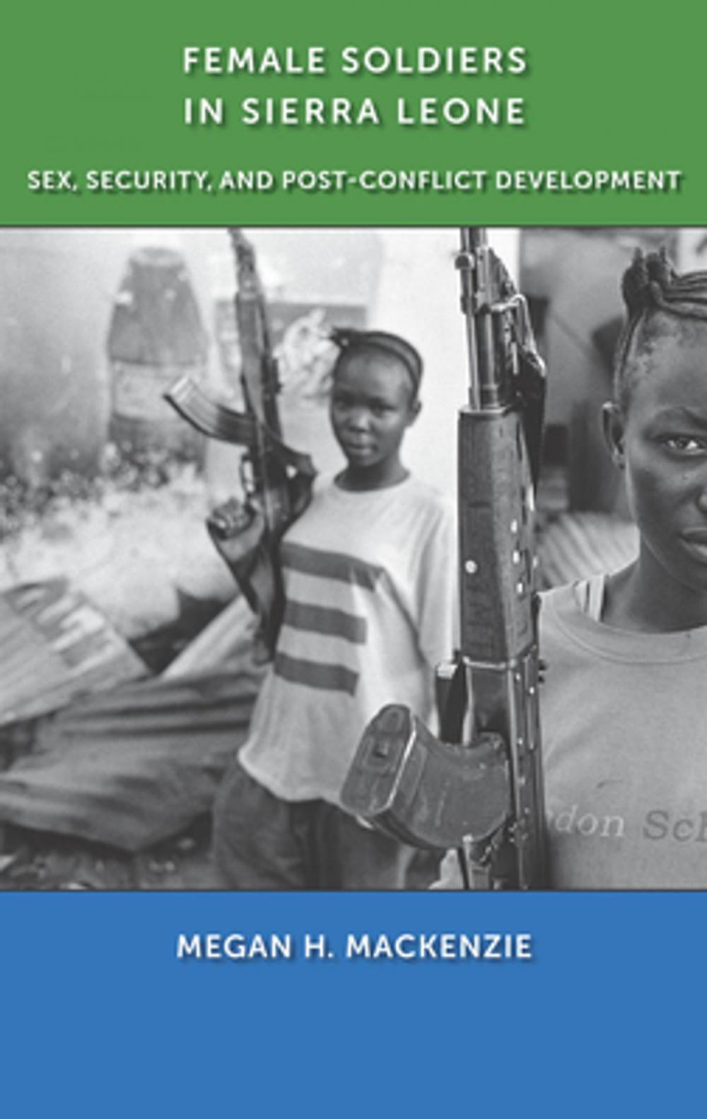 Big bigCover of Female Soldiers in Sierra Leone