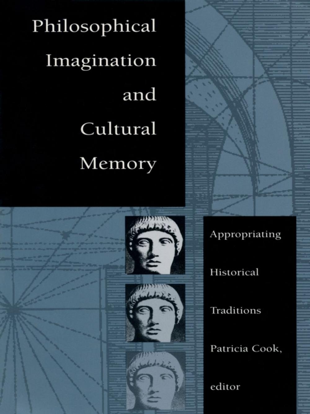 Big bigCover of Philosophical Imagination and Cultural Memory