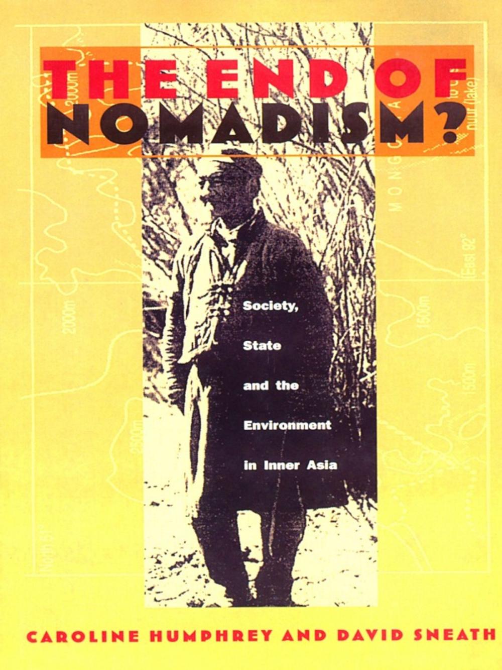 Big bigCover of The End of Nomadism?