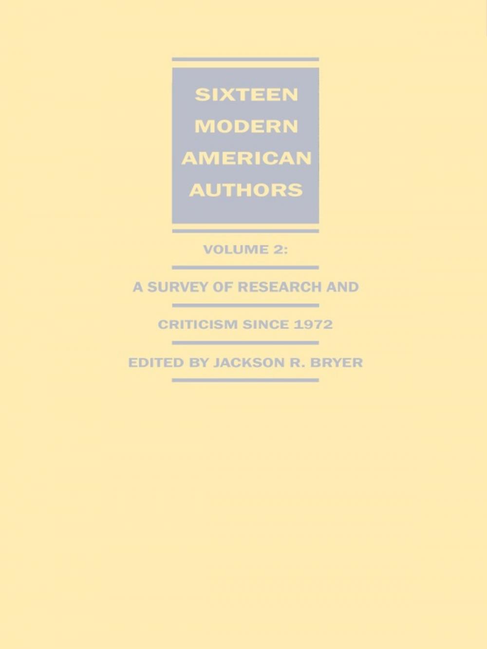 Big bigCover of Sixteen Modern American Authors