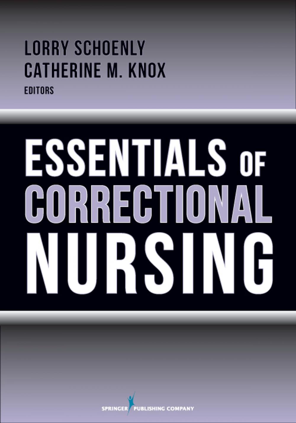 Big bigCover of Essentials of Correctional Nursing