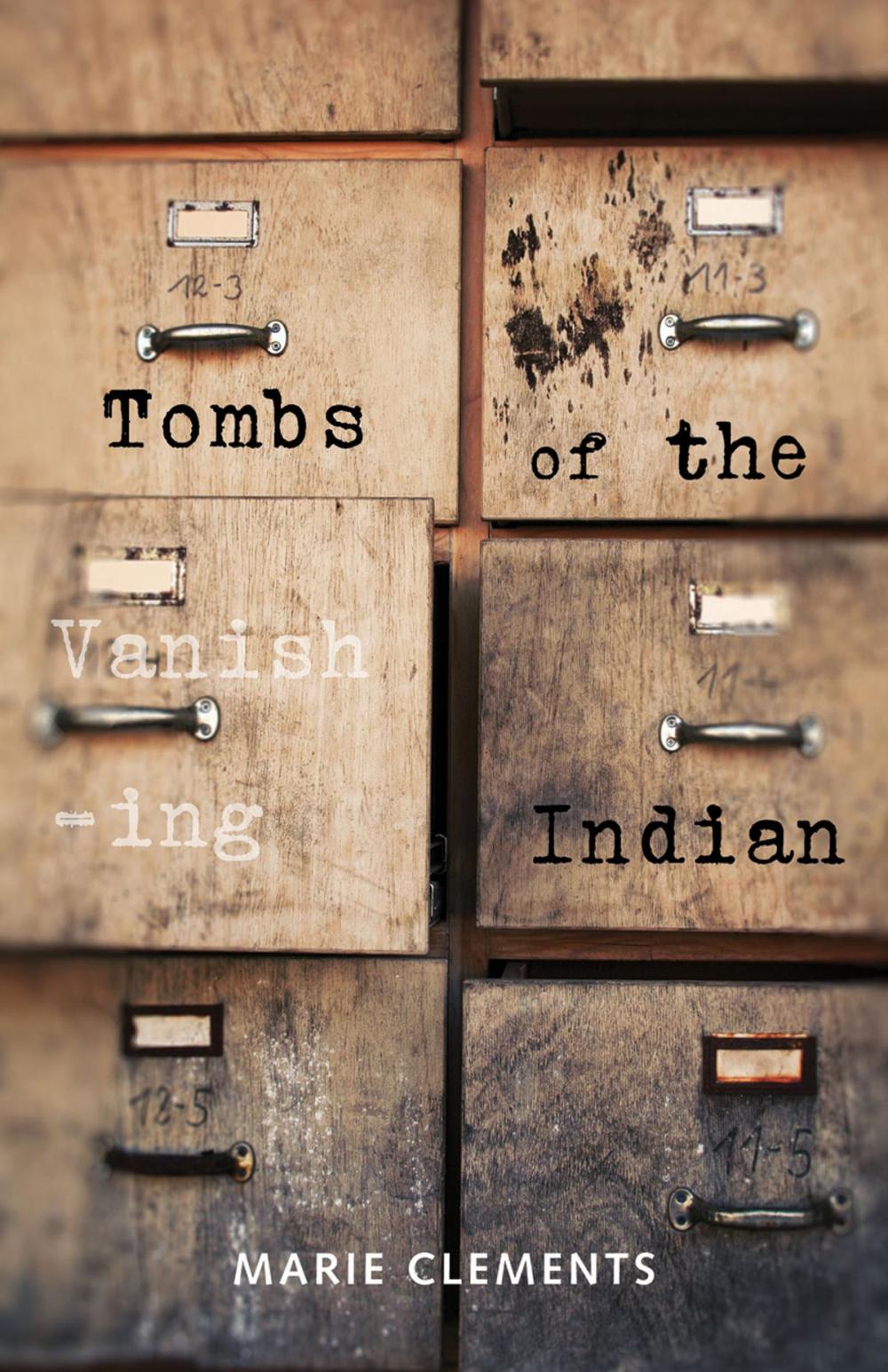 Big bigCover of Tombs of the Vanishing Indian