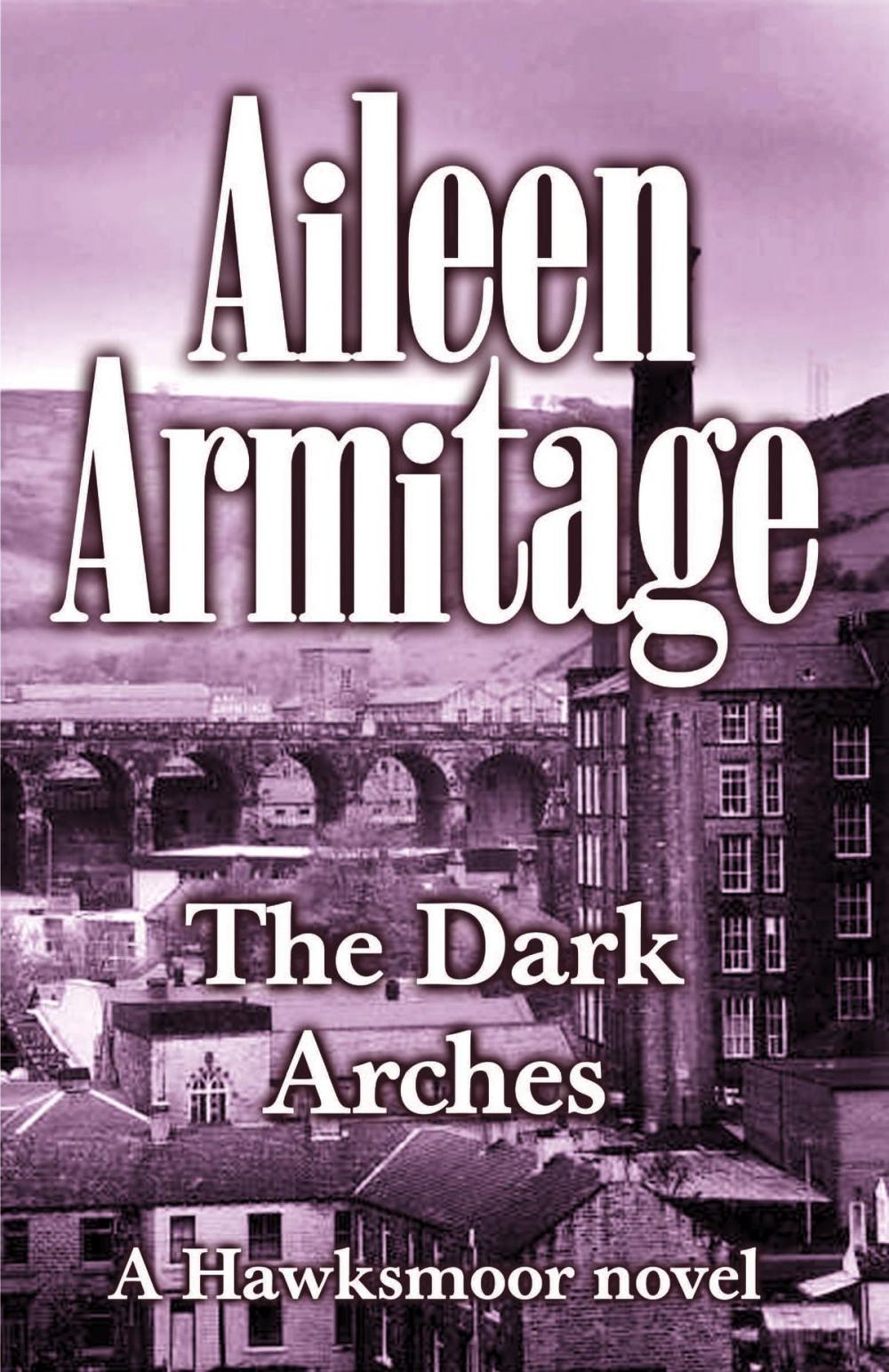 Big bigCover of The Dark Arches