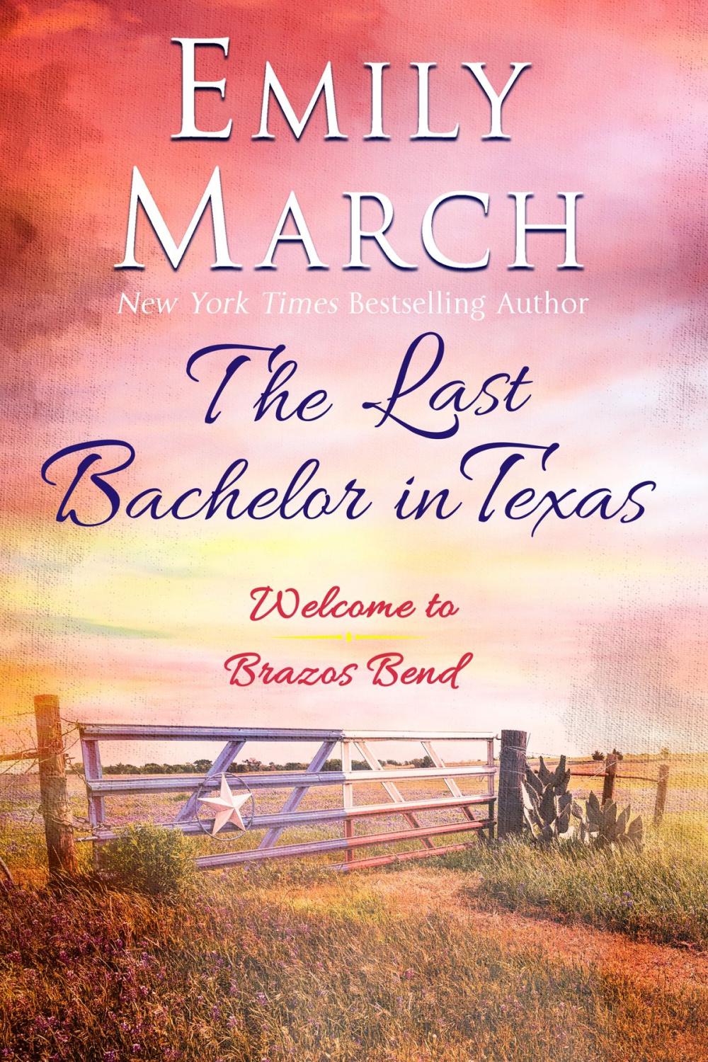 Big bigCover of The Last Bachelor in Texas